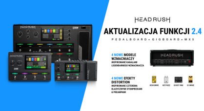 Aktualizacja funkcji 2.4 do procesorów HeadRusha