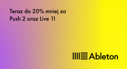 PROMOCJA - Ableton taniej do 20% !