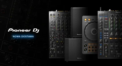 Nowa dostawa Pioneer DJ